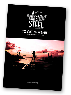 Age of Steel - To catch a theif